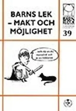 Barns lek - Makt och möjlighet, nr 39